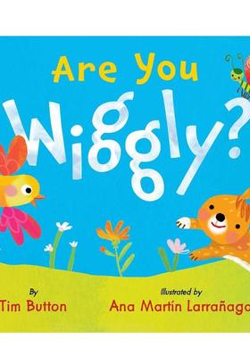 【预售】你扭扭捏捏吗？Are You Wiggly? 英文进口原版儿童绘本图书 3-6岁 Collective Book Studio 动物生态环保