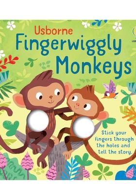 【预售】【指尖互动书】轻轻摇晃手指的猴子【Fingerwiggles】Fingerwiggly Monkeys英文进口原版儿童趣味图书Felicity Brooks an