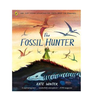 【现货】【2024克劳斯·佛兰科奖长名单】化石猎人：玛丽·安宁如何发掘恐龙的真相The Fossil Hunter: How Mary Anning unearthe