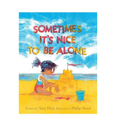 【预售】有时真好 Sometimes It'S Nice 英文进口原版儿童绘本图书HEST  AMY人际关系