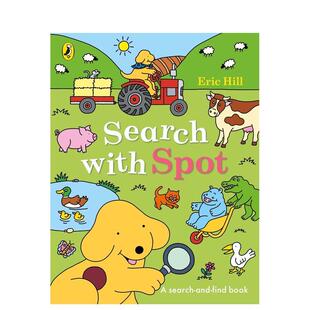 【预售】和小波一起找一找 Search with Spot英文进口原版儿童绘本图书Hill, Eric外文正版