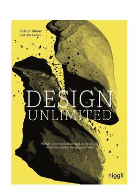 【预售】设计无限：视觉沟通和故事与生成设计和数据 Design Unlimited 英文进口原版设计图书Patrik Hubner Larissa Lenze外文正