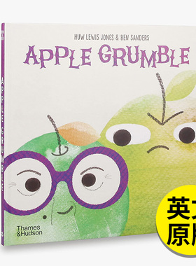 【现货】 Apple Grumble，苹果咕噜咕噜 儿童启蒙益智故事绘本 英文原版图书籍进口正版 T&H Huw Lewis Jones