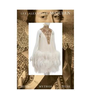 缪斯Lee Mind 预售 神话 Clarissa Esguer 图书 Alexander 李·亚历山大·麦昆：心灵 Muse英文进口原版 Mythos McQueen 时尚
