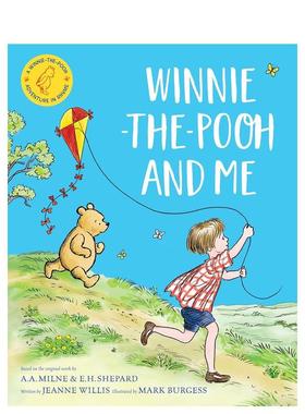 【预售】小熊维尼和我（平装） Winnie-the-Pooh and Me 英文进口原版儿童绘本Jeanne Willis Mark Burgess外文图书籍