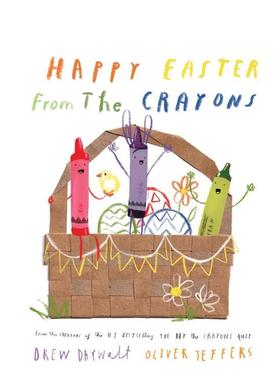 【预售】蜡笔:复活节快乐 Happy Easter From The Crayons 进口原版英文儿童绘本6岁-9岁DAYWALT  DREW外文图书籍