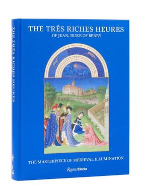 【预售】中世纪泥金手抄本：贝里公爵时祷书 The Très Riches Heures of Jean，英文进口原版艺术画册画集 装饰艺术 精美复刻版M