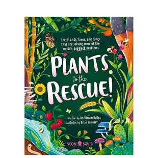 Plants 动物生态环保 Squid 儿童绘本图书 预售 植物来救援 the Neon Rescue 9岁 英文进口原版