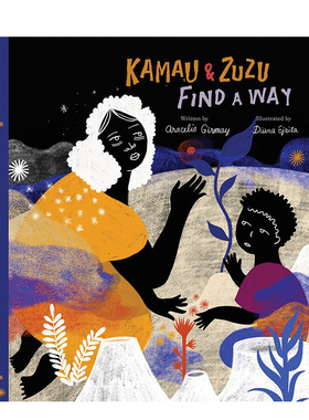 【现货】【意大利插画师Diana Ejaita】卡莫和祖祖的出路 Kamau and Zuzu Find a Way 英文进口原版儿童绘本