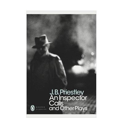 【现货】玻璃侦探和其他剧作An Inspector Calls and Other Plays (Penguin Modern Classics)英文进口原版小说世界文学图书J. B.