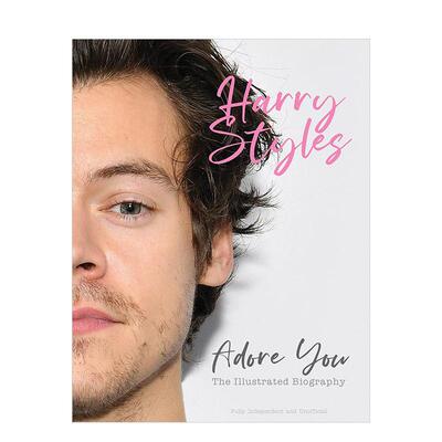【WH】 哈利·斯泰尔-AdoreYou HarryStyles-AdoreYou 英文进口原版音乐图书籍CarolynMcHugh