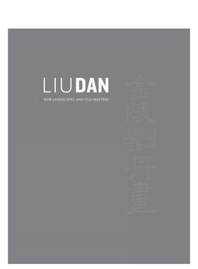 【预售】刘丹：新山水与古典大师 Liu Dan 英文进口原版艺术画册画集外文图书Ashmolean Museum