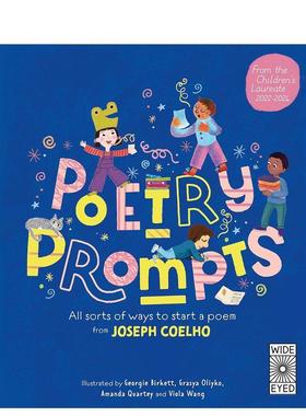 【现货】诗歌创作提示词Poetry Prompts: All sorts of ways to start a poem from Joseph Coelho英文进口原版儿童图书3-6岁艺术