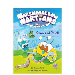 【预售】棉花糖火星人 展示和闻Marshmallow Martians: Show and Smell: (A Graphic Novel)英文进口原版儿童漫画图书3-6岁Deanna