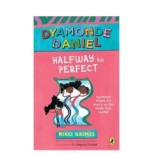 DANIEL HALFWAY 章节书儿童图书籍GRIMES 戴蒙德·丹尼尔4号半路上DYAMONDE PERF英文进口原版 NIKKI 预售