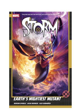 【预售】暴风女 卷1：地球 强大的变种人 Storm Vol. 1: Earth's Mightiest Mutant 英文漫画进口原版图书籍 漫威漫画Mateus Manh