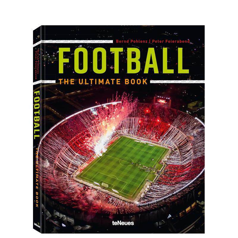 【预售】足球全书 Football 英文进口原版运动图书 Peter Feierabend|Bernd Pohlenz外文正版