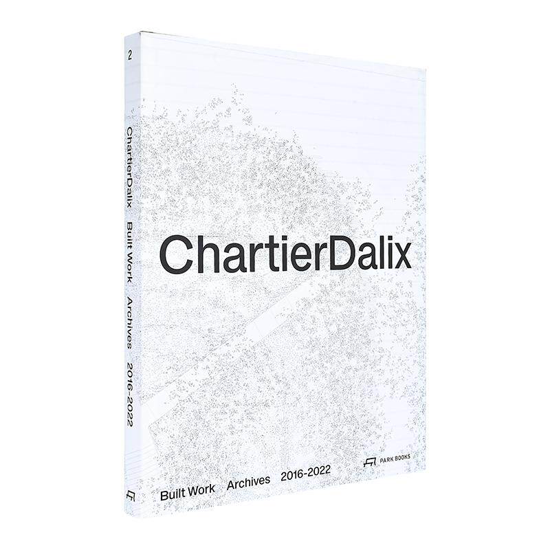 【预售】法国Chartier Dalix建筑事务所.建筑作品 Chartier Dalix. Built Work 原版英文建筑设计图书