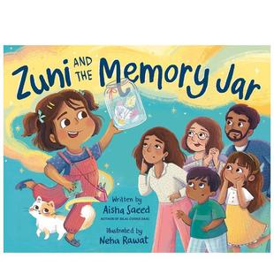 Memory AISHA外文童书 祖尼和记忆罐 儿童自我认知绘本SAEED 英文进口原版 Jar The And Zuni 预售