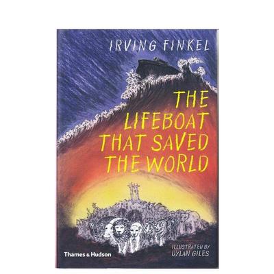 【现货】LIFEBOAT THAT SAVED THE WORLD，救救世界的救生艇 英文原版图书籍进口正版 Finkel, Irving 儿童绘本-知识百科