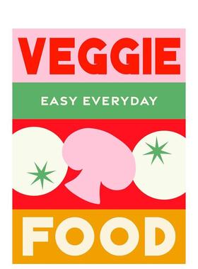 【现货】【轻松日常】素食：180道经过三重测试的简单食谱 Veggie Food 英文进口原版餐饮美食图书Murdoch Books Test Kitchen