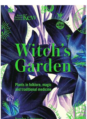 【现货】邱园：50种魔法植物与神话Kew - Witch's Garden: Plants in Folklore, Magic and Traditional Medicine英文原版插画原画