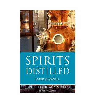 餐饮美食图书 Butt外文正版 蒸馏烈酒 Michael Ridgwell Mark 英文进口原版 Distilled Spirits 预售