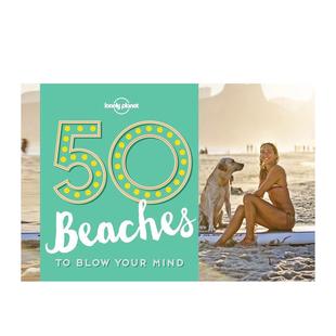 Blow 现货 50个海岸沙滩 Lonely 外文 图书籍进口正版 Your 心醉神迷 英文原版 Beaches Mind Planet 旅游指南英文原版