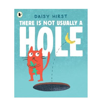 【预售】地上通常没有洞 There Is Not Usually a Hole 英文进口原版儿童绘本图书 探讨分享 Daisy HirstDaisy Hirst