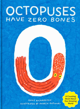 【预售】Octopuses Have Zero Bones【意大利插画师Andrea Antinori】Anne Richardson, Andrea Antinori儿童绘本-插画师Tra Books