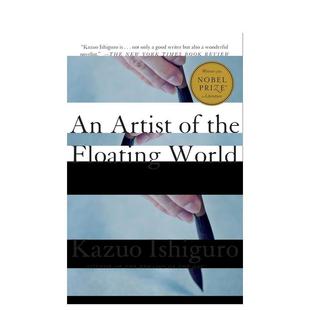 World浮世画家 现货 the Kazuo 图书籍文学小说ISHIGURO Artist 英文进口原版 KAZUO Ishiguro石黑一雄作品 Floating