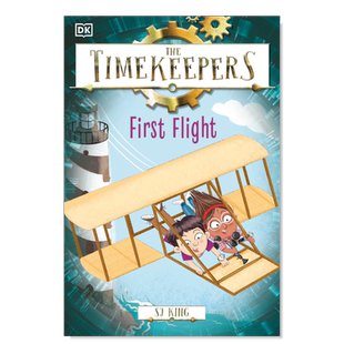 【预售】时间记录者：首次飞行 The Timekeepers: First Flight 英文青少年读物原版图书外版进口书籍DK Children SJ King and Es