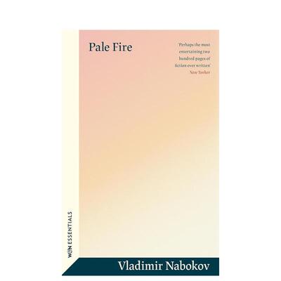 【预售】微暗的火（平装） Pale Fire 英文进口原版文学小说Vladimir Nabokov外文图书