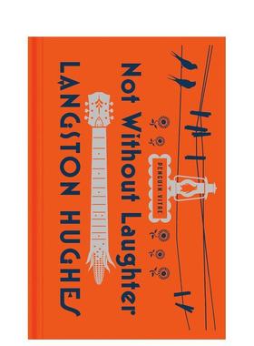 【预售】【企鹅人生】不是没有笑的 兰斯顿·休斯 【Penguin Vitae】Not Without Laughter 英文进口原版文学小说外文图书Langsto