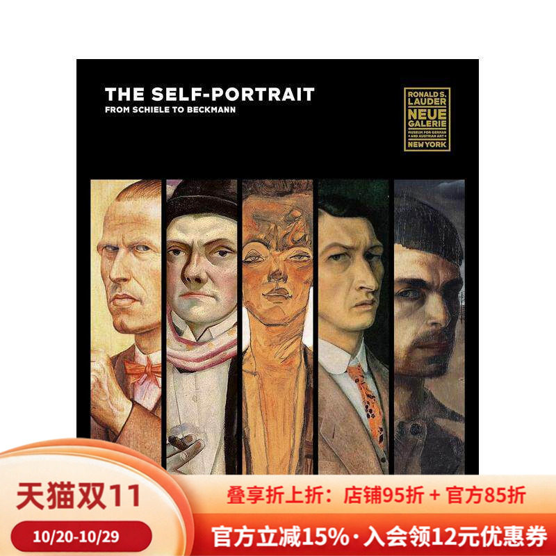 【现货】从席勒到贝克曼的自画像 The Self-Portrait， from Schiele to Beckmann 英文进口原版艺术画册画集Prestel