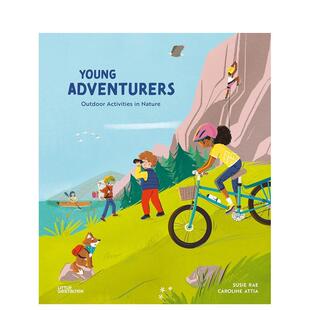【现货】【Caroline Attia】小小冒险家：户外活动指南Young Adventurers: Outdoor Activities in Nature英文儿童图书籍进口原版