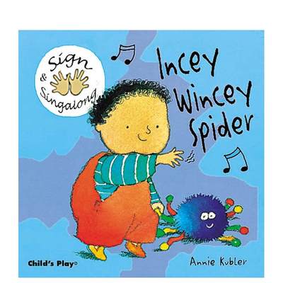 【预售】【边比边唱】小蜘蛛 【Sign & Singalong】Incey Wincey Spider 英文原版儿童趣味