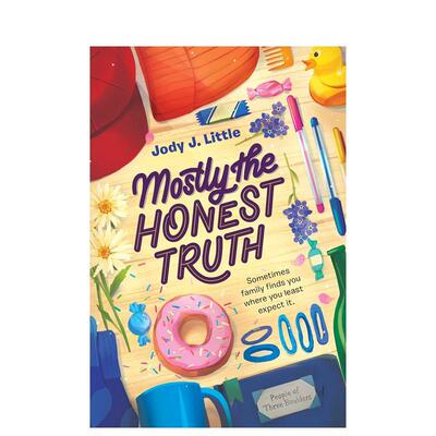 【现货】 Mostly the Honest Truth，z真实的事实 英文原版图书籍进口正版 Little 儿童分阶阅读