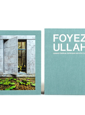 【预售】【翰德原版】Foyez Ullah 达卡的热带表现力建筑 进口英文原版图书籍正版 建筑 Oscar Riera Ojeda