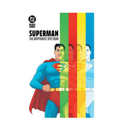 【现货】超人：氪石光谱（精装） Superman: The Kryptonite Spectrum 英文漫画进口原版图书籍外文正版 DC宇宙英雄W. Maxwell Pr