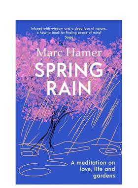 【预售】【马克·哈默园丁回忆录三部曲】春雨 Spring Rain 英文进口原版文学传记图书籍外文Marc Hamer