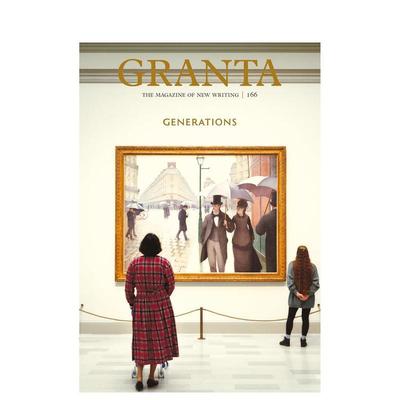 【现货】Granta 166：几代人 Granta 166: Generations  英文散文进口原版文学图书籍Thomas Meaney