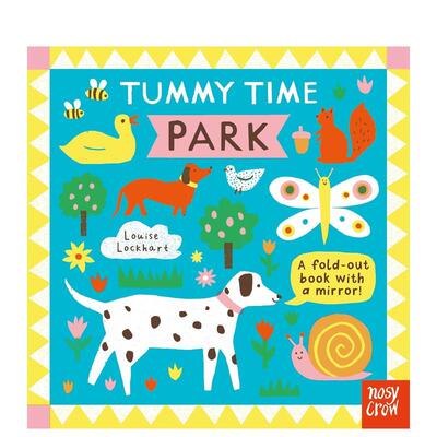 【现货】俯卧时光：公园（附带安全镜） 婴儿抬头训练 Tummy Time: Park 英文进口原版儿童趣味图书籍Louise Lockhart外文正版
