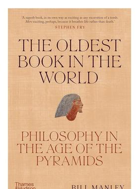 【现货】古老之书：金字塔时代的哲学 The Oldest Book in the World 原版英文社会科学图书Bill Manley