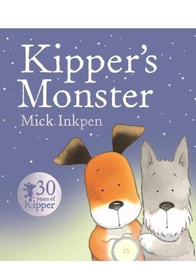 【预售】奇普：奇普的怪物Kipper: Kipper's Monster英文进口原版儿童图书Mick Inkpen外文正版