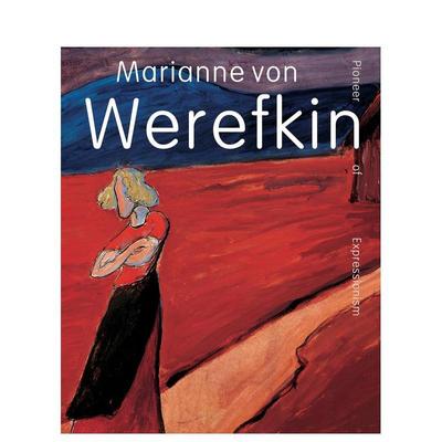 【现货】玛丽安娜?冯?韦列夫金 Marianne von Werefkin 英文进口原版艺术画册画集外文图书Beatrice van Bormann