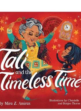 【现货】塔莉与永恒时光 Tali and the Timeless Time英文进口原版儿童绘本图书Collective Book Studio人际关系