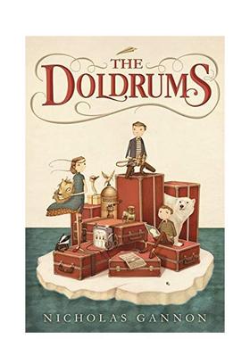 【现货】Doldrums, The，低迷, 英文原版图书籍进口正版 Gannon 儿童分阶阅读