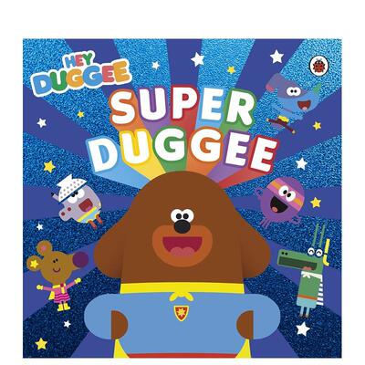【预售】【阿奇幼幼园】超级阿奇 Hey Duggee: Super Duggee? 英文进口原版儿童绘本图书Hey Duggee