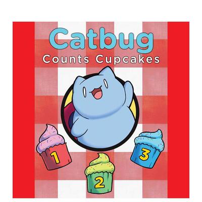 【预售】喵虫数纸杯蛋糕 Catbug Counts Cupcakes 英文进口原版儿童绘本图书Spencer Greenberg